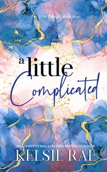 Paperback A Little Complicated Book
