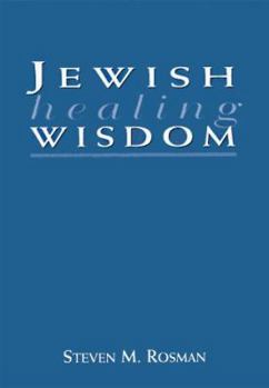 Hardcover Jewish Healing Wisdom Book