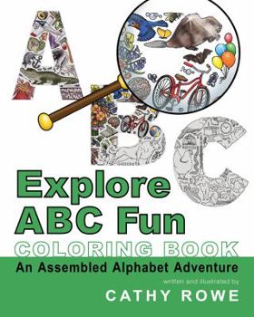 Paperback Explore ABC Fun Coloring Book: An Assembled Alphabet Adventure Book