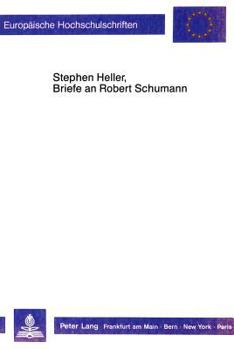 Paperback Stephan Heller, Briefe an Robert Schumann [German] Book
