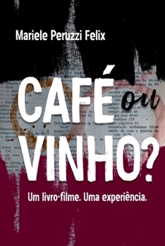 Paperback Café Ou Vinho? [Portuguese] Book