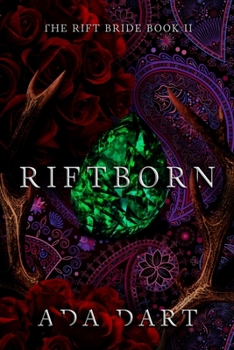 Riftborn - Book #2 of the Rift Bride