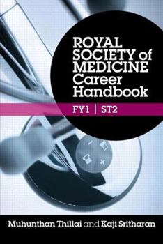 Paperback Royal Society of Medicine Career Handbook: Fy1 - St2 Book