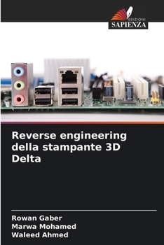 Paperback Reverse engineering della stampante 3D Delta [Italian] Book
