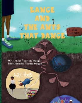 Paperback Lance and The Ants that Dance Book