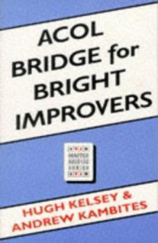 Paperback Acol Bridge for Bright Improvers Book