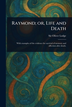 Raymond, Or, Life and Death (Collector's Library of the Unknown)