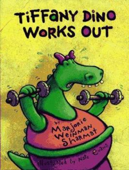 Hardcover Tiffany Dino Works Out Book