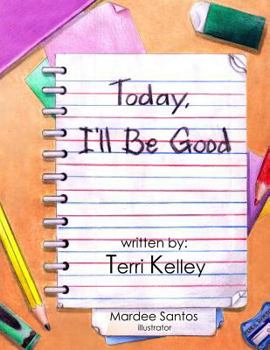 Paperback Today I'll Be Good Book