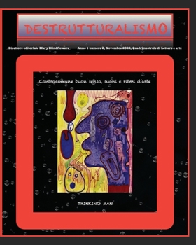 Paperback Destrutturalismo: Controcomune buon senso, suoni e ritmi d'arte [Italian] Book