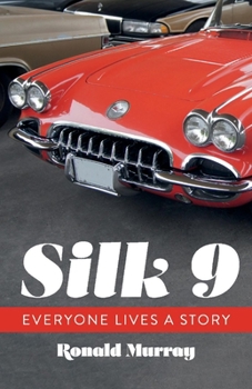 Paperback Silk 9: Everyone Lives a Story Book