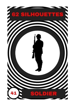 Paperback Soldier: 62 Silhouettes Book
