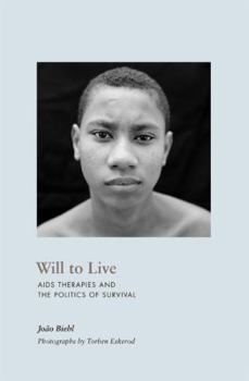 Paperback Will to Live: AIDS Therapies and the Politics of Survival Book