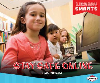 Stay Safe Online - Book  of the Library Smarts