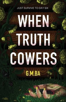 Paperback When Truth Cowers Book