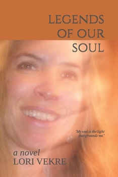 Paperback Legends of Our Soul Book