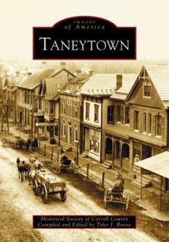 Taneytown - Book  of the Images of America: Maryland