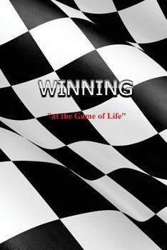 Paperback Winning: at the Game ofLlife Book