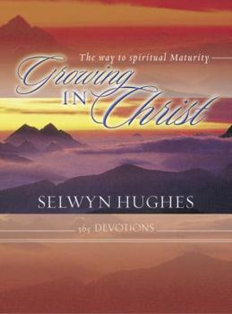 GROWING IN CHRIST