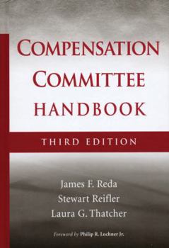 Hardcover The Compensation Committee Handbook Book