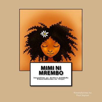 Paperback Mimi Ni Mrembo [Swahili] Book