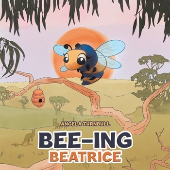 Paperback Bee-ing Beatrice Book