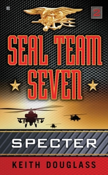 Specter - Book #2 of the SEAL Team Seven