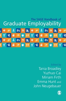 Hardcover The SAGE Handbook of Graduate Employability Book