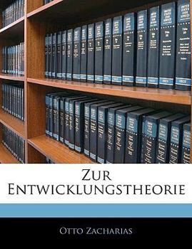 Paperback Zur Entwicklungstheorie [German] Book
