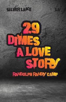 Paperback 29 Dimes: A Love Story Book