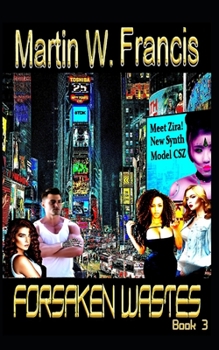 Paperback Forsaken Wastes: Book 3 Book