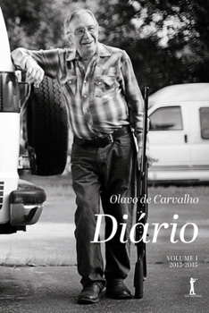 Diário, vol. I: 2013–2015 (Portuguese Edition)