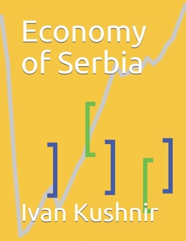 Paperback Economy of Serbia Book