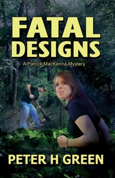 Paperback Fatal Designs: A Patrick MacKenna Mystery Book