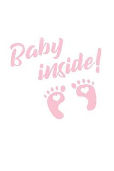 Baby Inside: 100 handwriting paper Pages Large Big 6" x 9"  for school boys, girls, kids and pupils princess and prince