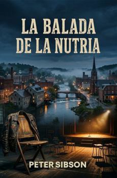 Hardcover La Balada de La Nutria (Spanish Edition) [Spanish] Book