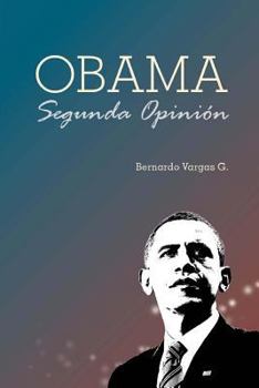 Paperback Obama: Segunda Opinion [Spanish] Book