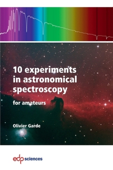 Paperback 10 experiments in astronomical spectroscopy for amateurs Book