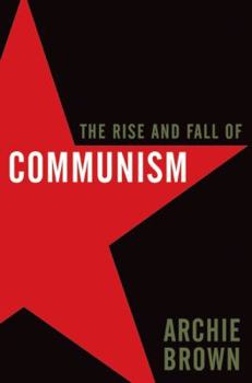 Hardcover The Rise and Fall of Communism Book