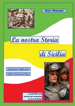 Paperback La nostra Storia di Sicilia [Italian] Book