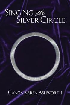 Singing the Silver Circle