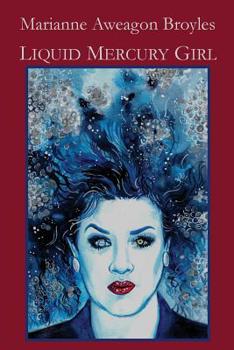 Paperback Liquid Mercury Girl Book