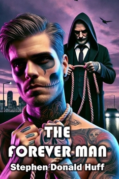 Paperback The Forever Man Book
