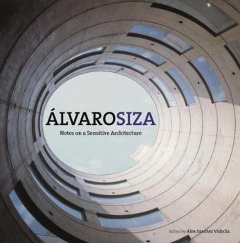 Hardcover Álvaro Suza: Notes on a Sensitive Architecture Book