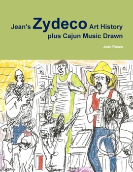 Paperback Jean's Zydeco Art History plus Cajun Music Drawn Book