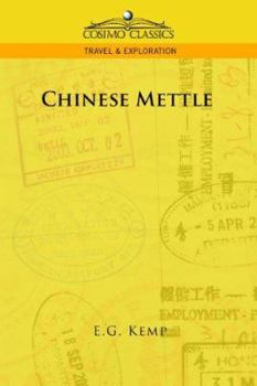 Chinese Mettle (Classic Reprint)