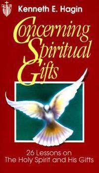 Paperback Concerning Spiritual Gifts: Book