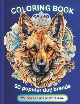 Paperback Coloring book for adults: 50 popular dog breeds Book