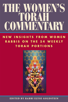 Hardcover The Women's Torah Commentary: New Insights from Women Rabbis on the 54 Weekly Torah Portions Book