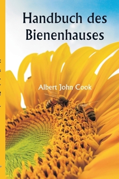 Paperback Handbuch des Bienenhauses [German] Book